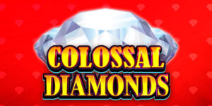 Unveil the Glitz: Colossal Diamonds Slot Offers Big Wins!